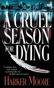 A Cruel Season for Dying