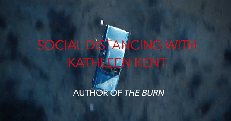 Social Distancing with Kathleen Kent Featured Image