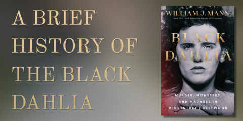 A brief history of the Black Dahlia title page
