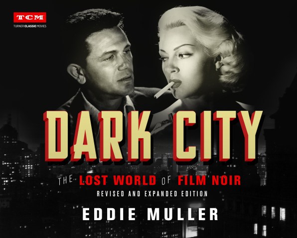 Dark City Eddie Muller