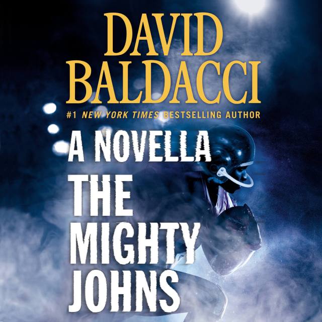 The Mighty Johns: A Novella