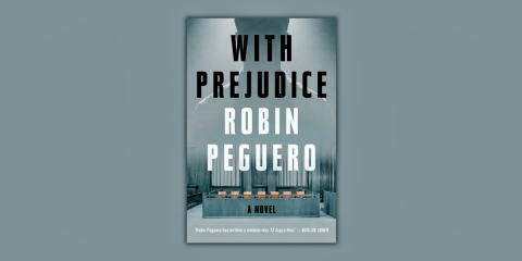 With Prejudice by Robin Peguero