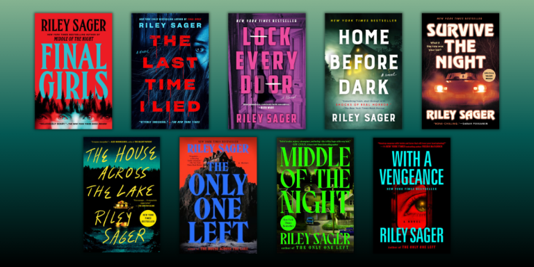 All of Riley Sager's Novels