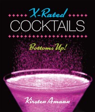 X-Rated Cocktails