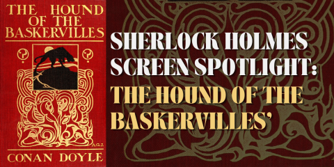 Sherlock Holmes Screen Spotlight: Basil Rathbone in ‘The Hound of the Baskervilles’