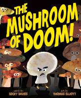 The Mushroom of Doom!