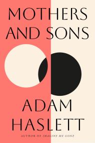 Mothers and Sons