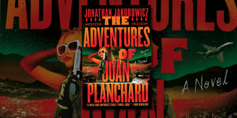 Book cover of The Adventures of Juan Planchard by Jonathan Jakubowicz.